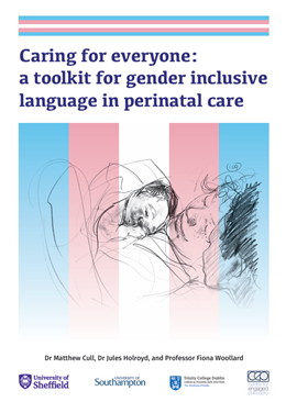 Caring for Everyone: Inclusive language in perinatal care